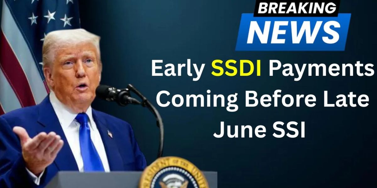 SSDI Payment Schedule Update June’s Final Round Goes Out Now