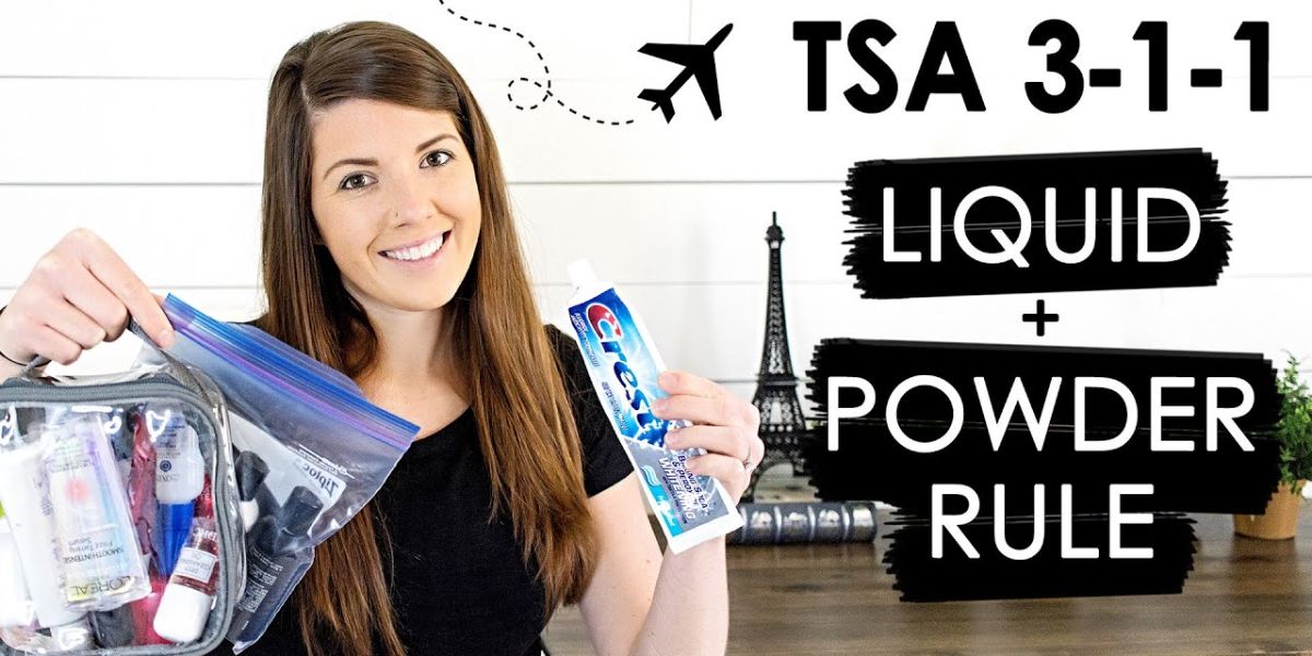 TSA Reaffirms 3-1-1 Liquid Policy—Avoid These Common Mistakes Abroad