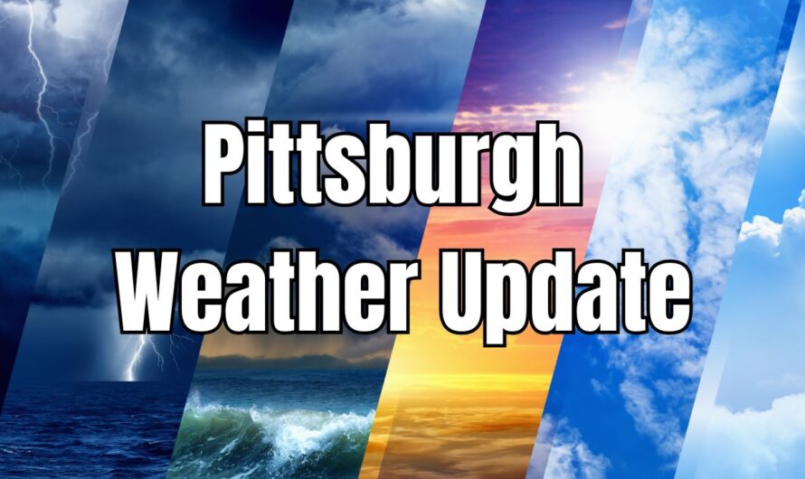 Pittsburgh Weather: Longest Dry Streak in Nearly a Year Expected to Continue Through Monday